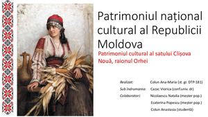 Patrimoniul cultural al satului Clișova Nouă, Orhei