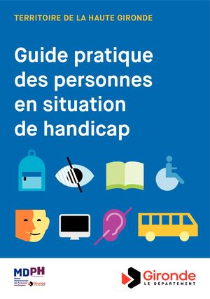 Guide pratique des personnes en situation de handicap Haute-Gironde