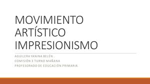 Movimiento Impresionismo Aguilera Yanina