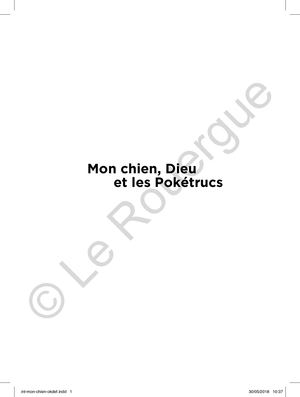 Duval, Myren. Mon chien dieu et les Poketrucs. Rouergue, 2018.
