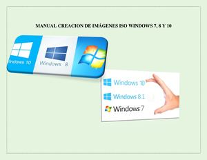 Manual Creacion De Imágenes Iso Windows 7,8,10