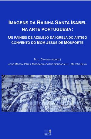 Imagens da Rainha Santa Isabel na Arte Portuguesa