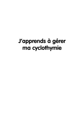 J'apprends à gérer ma cyclothymie,Dr Élie HANTOUCHE, Caline MAJDALANI, Régis BLAIN [Extrait]