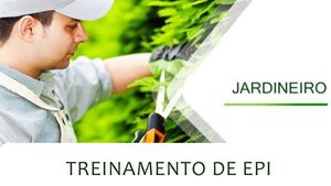 Cartilha De Treinamento De Epi Jardineiro