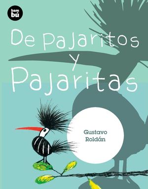 De Pajaritos Y Pajaritas