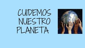 Cuidemos Nuestro Planeta