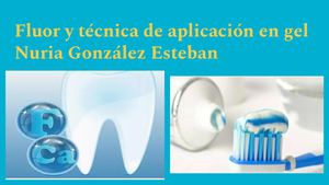 Fluor Y Técnica De Aplicación En Gel