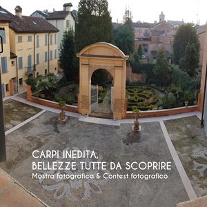 Carpi Inedita, Bellezze tutte da scoprire