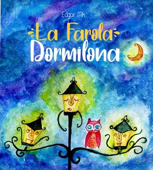 La Farola Dormilona Trabajo Final Noelia Martinez Mat 100285642