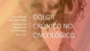Dolor Crónico No Oncológico