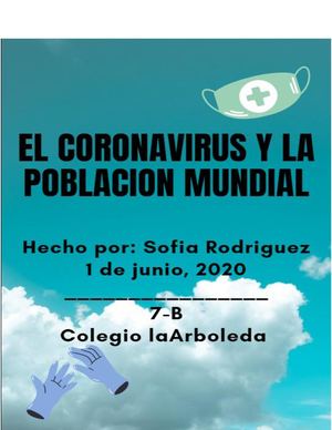 El Coronavirus Y La Poblacion Mundial (Sofia Rodriguez)