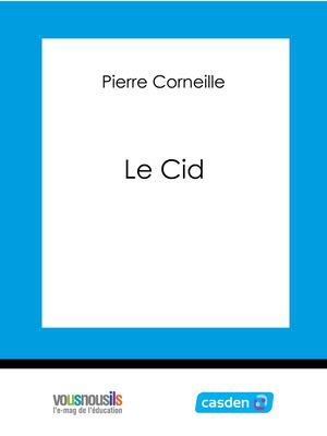 Le Cid - Corneille
