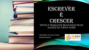 Escrever É Crescer_2ºB Alb