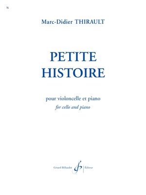Marc-Didier Thirault - Petite Histoire
