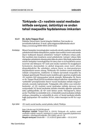 A Study on Z Generation’s Social Media Usage, Preference and Educational Usage in Turkey