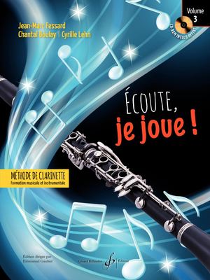Jean-Marc Fessard - Ecoute Je Joue Clarinette Vol3