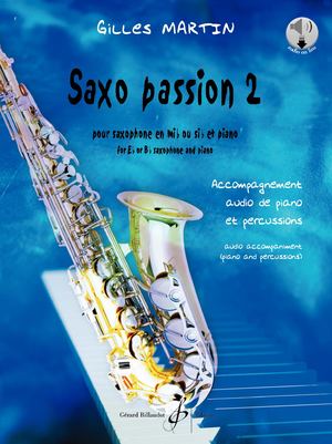 Gilles MARTIN - SAXO PASSION 2