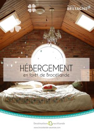 Guide hébergements en Brocéliande 2020