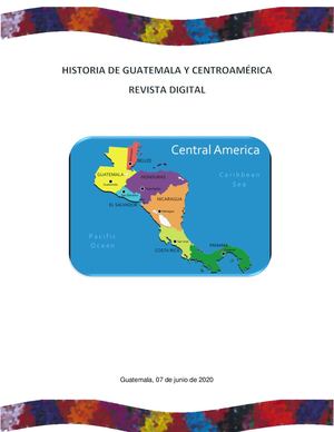 Historia De Guatemala Y Centroamérica