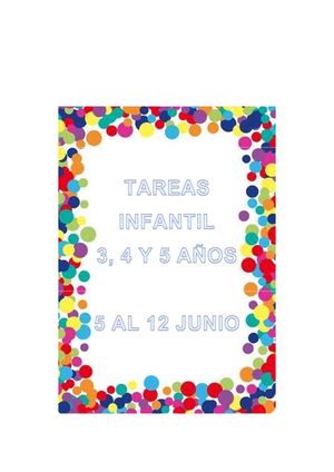 Tareas Infantil 8 Al 12 Junio Blog