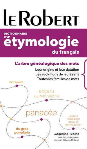 Le Robert Dictionnaire d'étymologie du français