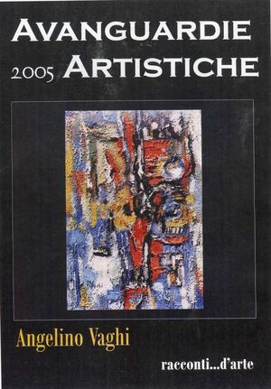 Avanguardie Artistiche: Angelino Vaghi