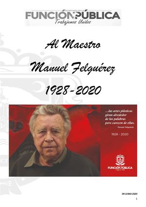Maestro Manuel Felgueres 1928-2020