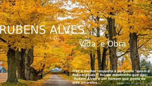 Vida e Obra de Rubem Alves