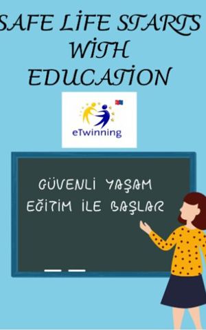 Safe Life Starts With Education