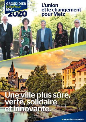 GROSDIDIER L'UNION ET LE CHANGEMENT POUR METZ