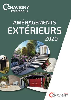 CHAVIGNY Catalogue Aménagements Extérieurs 2020
