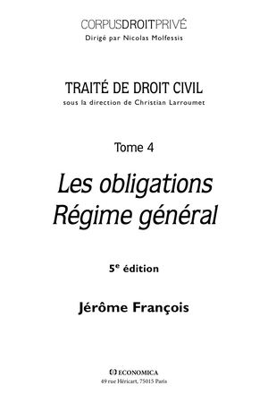 Les obligations -  Régime Général (5e Ed) - Jérôme françois - Aperçu