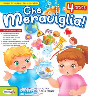Che Meraviglia 4 Anni