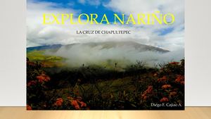 Explora Pasto-Nariño: Cruz de Chapultepec