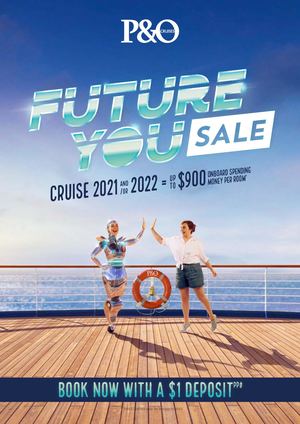 P&o Cruises Future You Sale June-Aug 2020 Flyer
