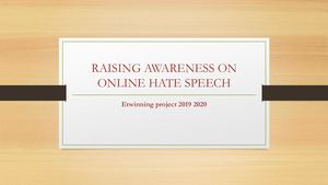 Raising Awareness On Online Hate Speech