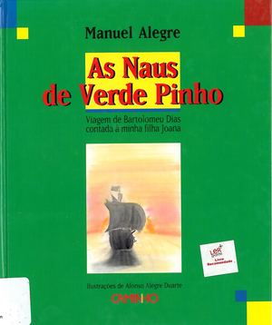 As Naus De Verde Pinho de Manuel Alegre