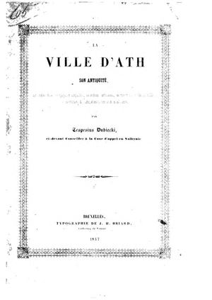 La Ville D'ath Son Antiquité Etc