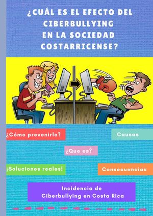 ¿Cuál es el efecto del Ciberbullying en la sociedad costarricense?