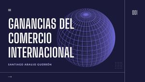 LAS GANANCIAS DEL COMERCIO INTERNACIONAL