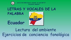 LETRAS  Y VOCALES  palabra ECUADOR 14 06 20