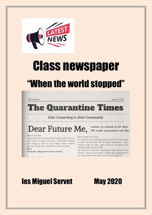 When The World Stopped A Class Newspaper