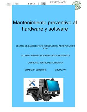 Mantenimiento Preventivo Del Hardware Y Software