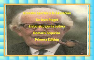 Etapas de desarrollo Según Piaget