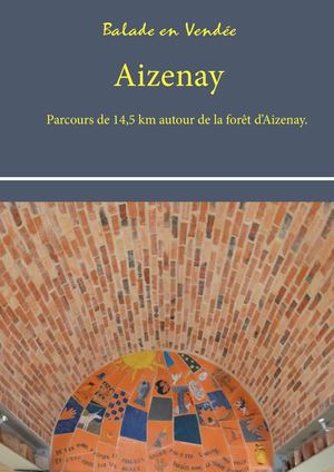 Balade En Vendée Aizenay