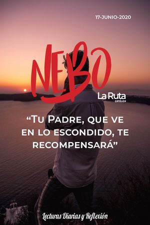 Nebo#40 Lecturas Y Reflexiones La Ruta 17 06 20