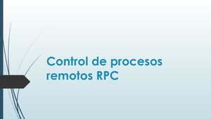 Control De Procesos Remotos Rpc
