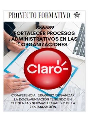 Grupo 6 Entregable Proyecto Claro Colombia Organizar Documentos Arreglarr