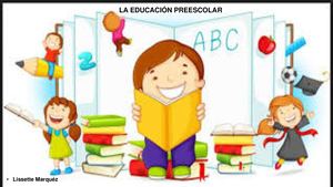 La Educación Preescolar