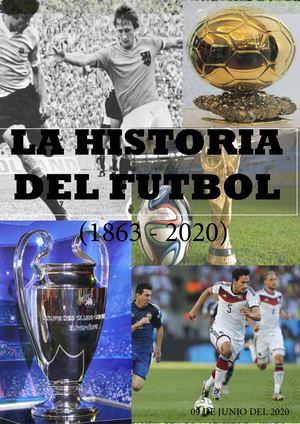 La Historia Del Futbol